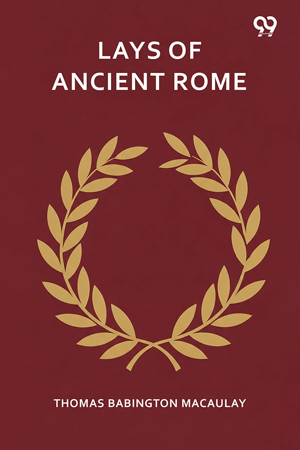 Lays Of Ancient Rome