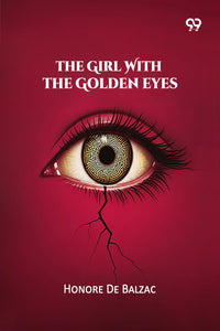 The Girl With The Golden Eyes