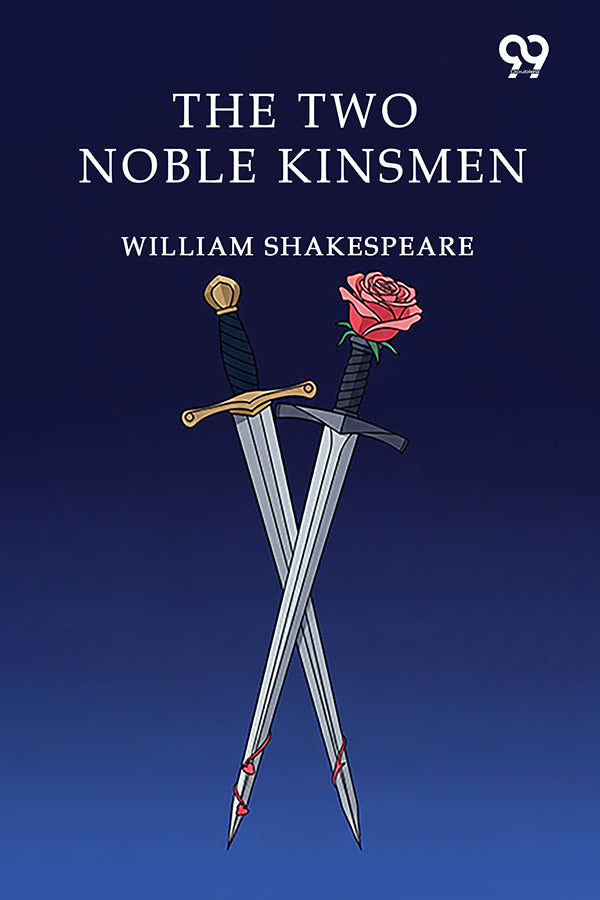The Two Noble Kinsmen