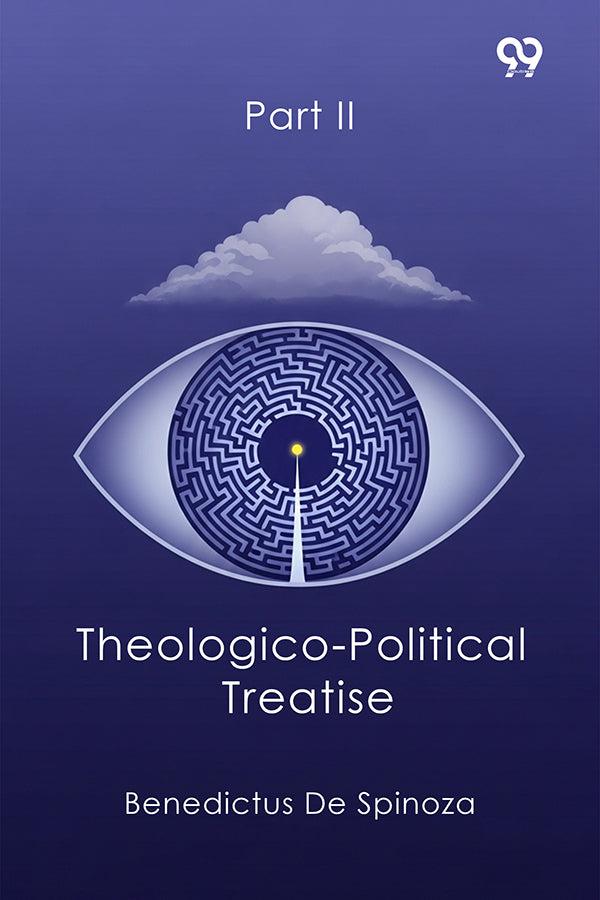 Theologico-Political Treatise Part II