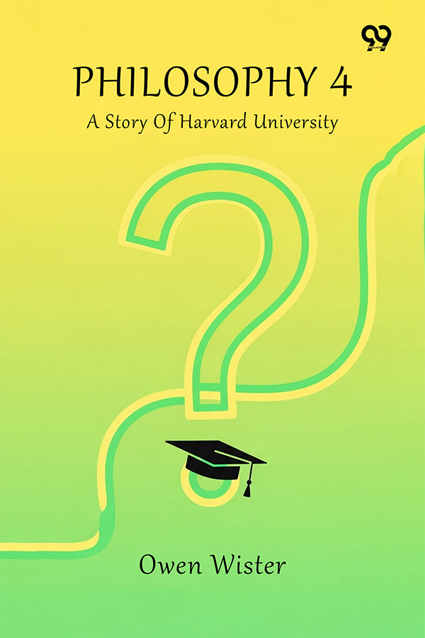 Philosophy 4 A Story Of Harvard University