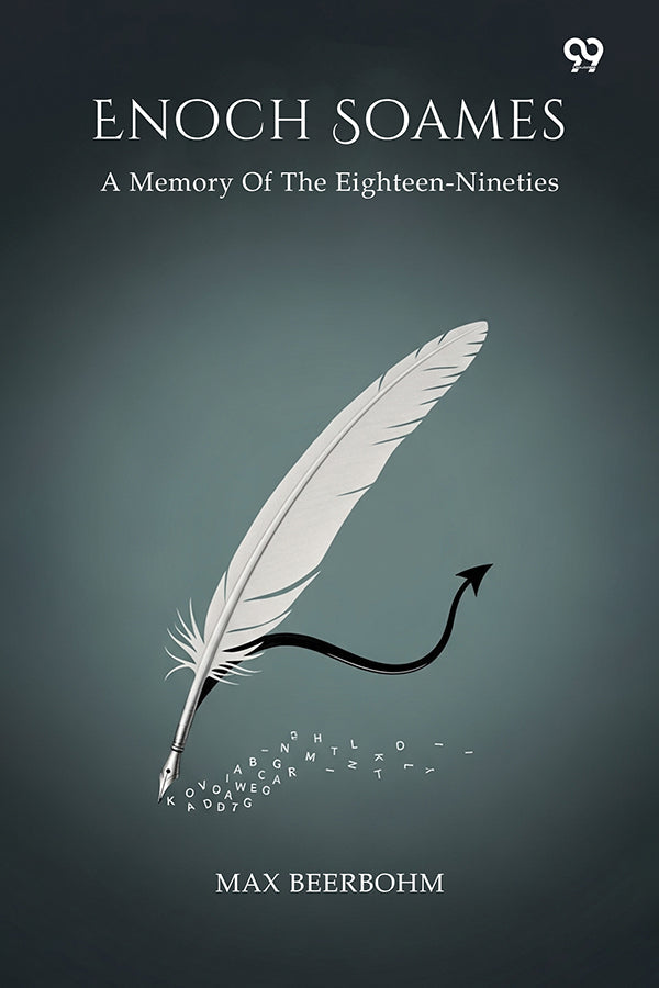 Enoch Soames A Memory Of The Eighteen-Nineties