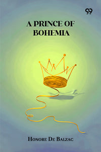 A Prince Of Bohemia