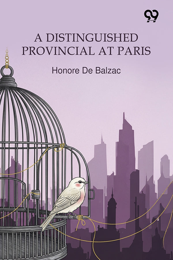 A Distinguished Provincial At Paris