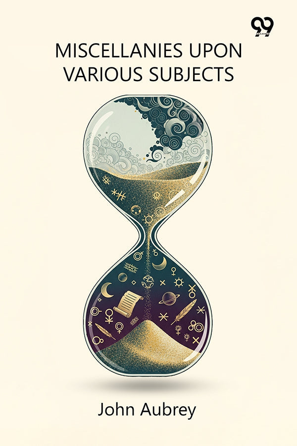 Miscellanies Upon Various Subjects