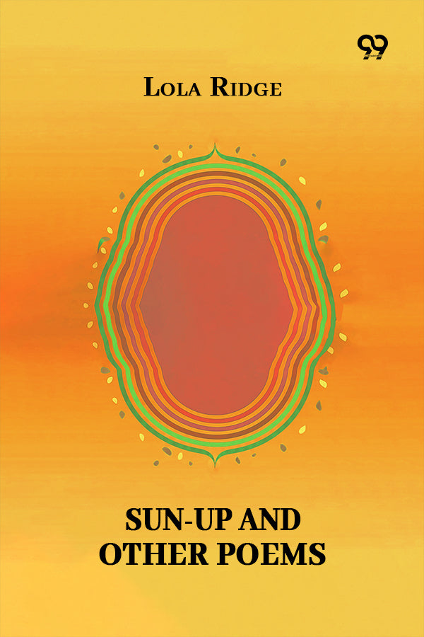 Sun-Up And Other Poems
