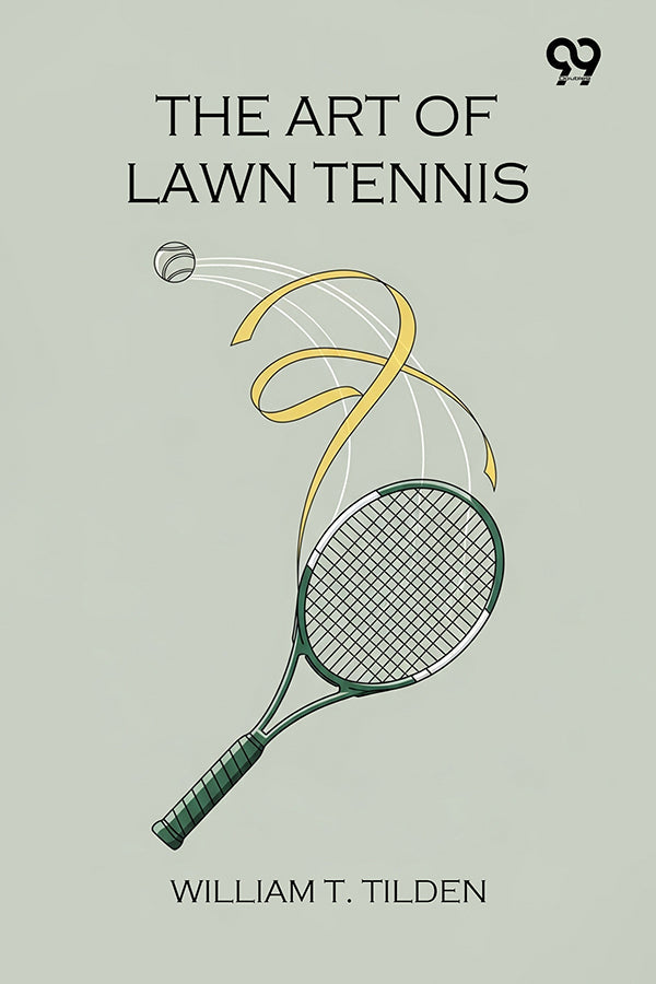 The Art Of Lawn Tennis