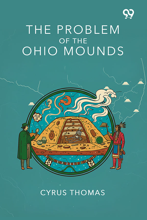 The Problem Of The Ohio Mounds