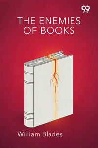 The Enemies Of Books