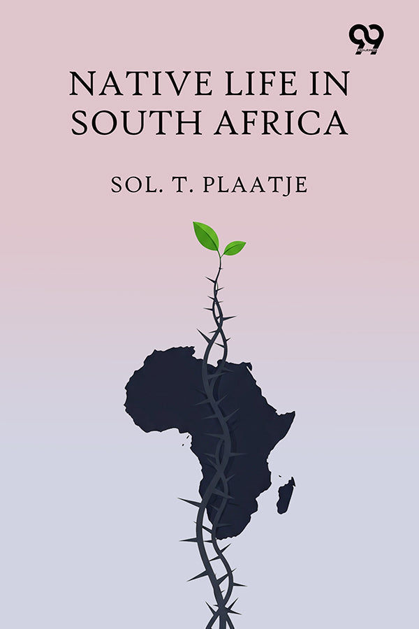 Native Life In South Africa