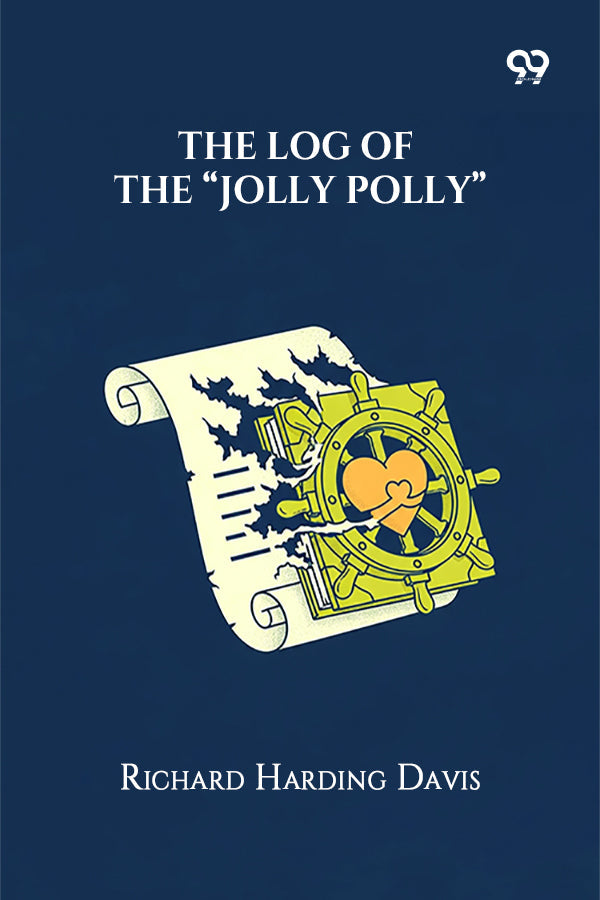 The Log Of The “Jolly Polly”