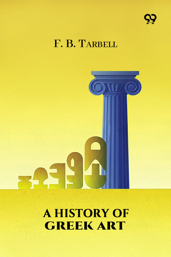 A History Of Greek Art
