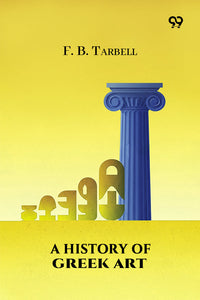 A History Of Greek Art