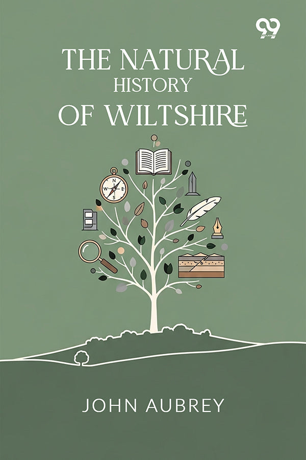 The Natural History Of Wiltshire