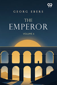 The Emperor: Volume 6