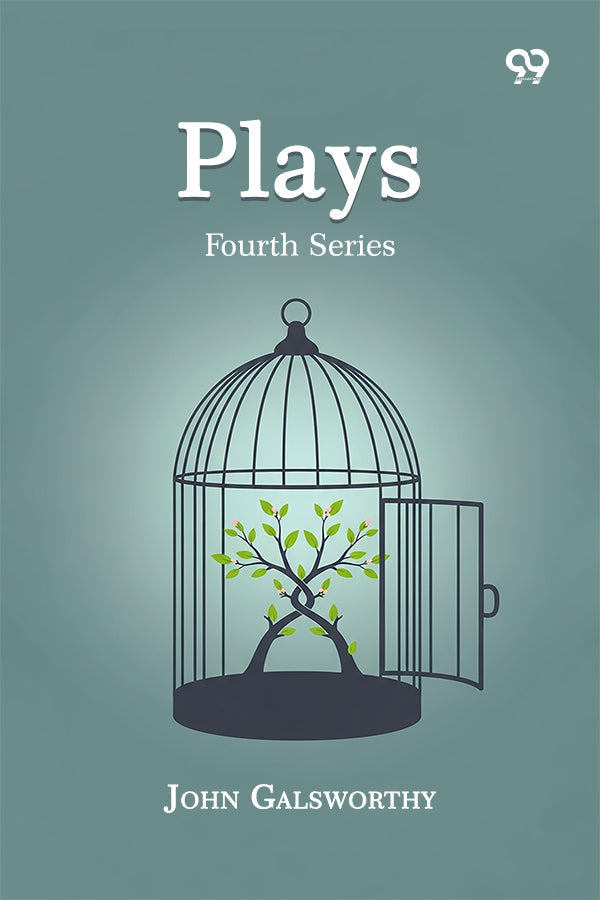 Plays: Fourth Series