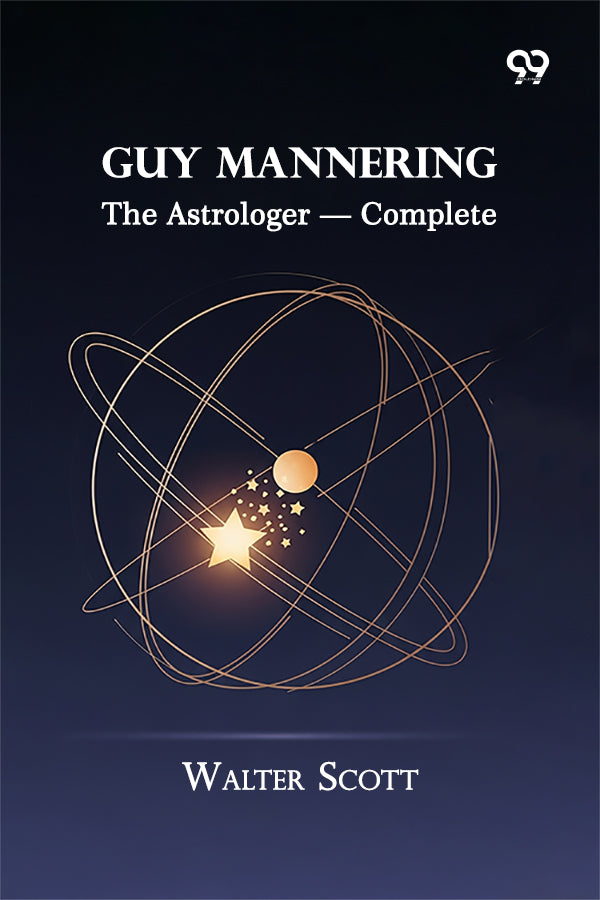 Guy Mannering: The Astrologer — Complete