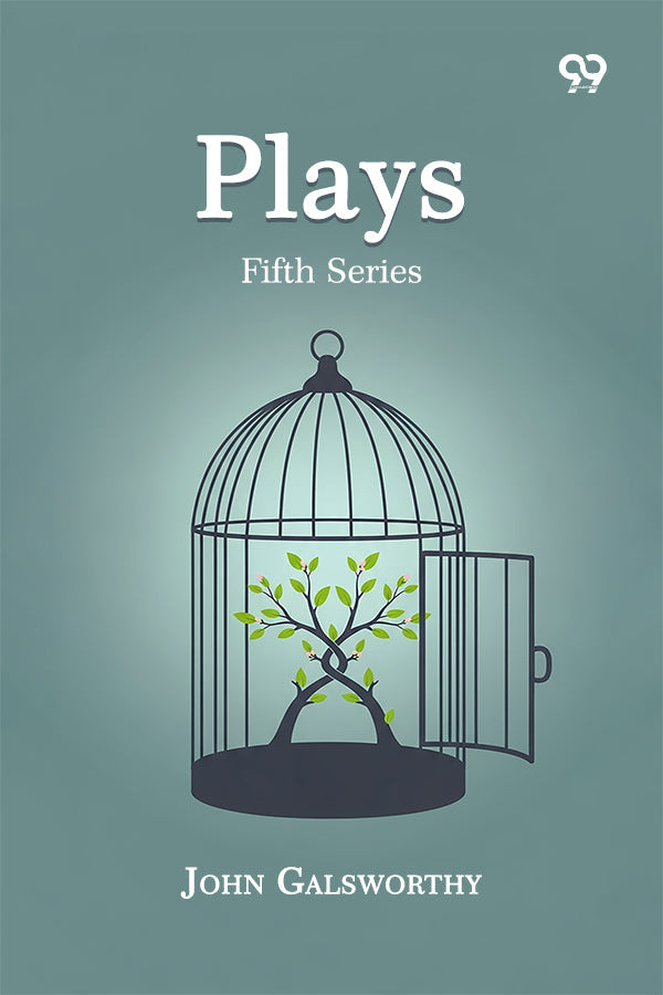 Plays: Fifth Series