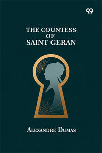 The Countess Of Saint Geran