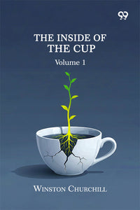 The Inside Of The Cup: Volume 1