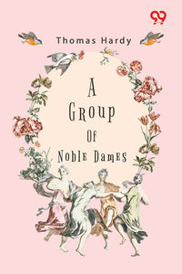 A Group Of Noble Dames