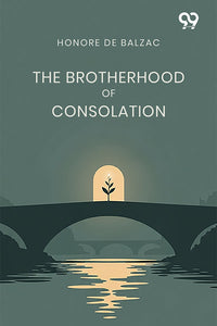 The Brotherhood Of Consolation