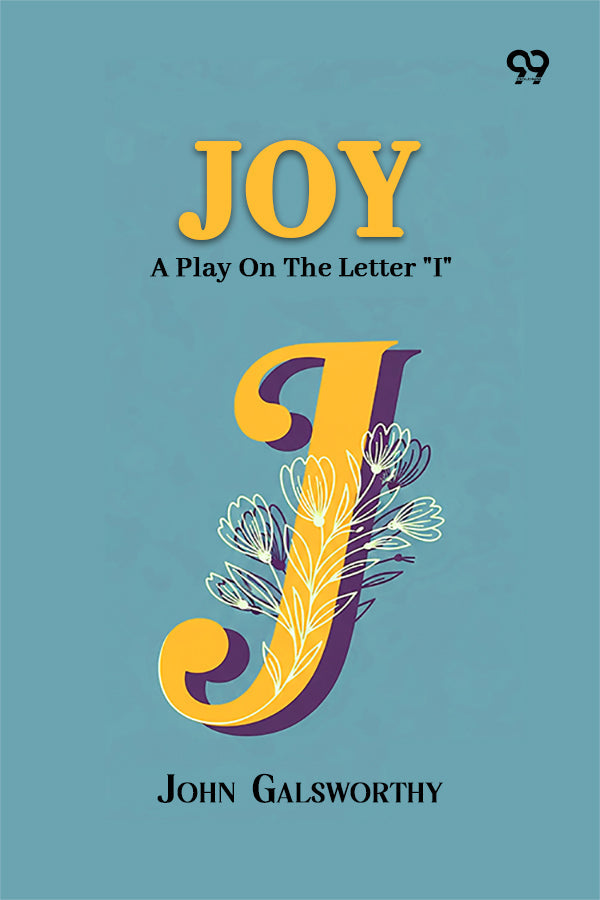 Joy: A Play On The Letter "I"