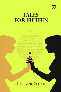 Tales For Fifteen
