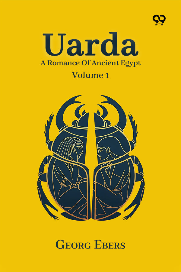 Uarda: A Romance Of Ancient Egypt Volume 1