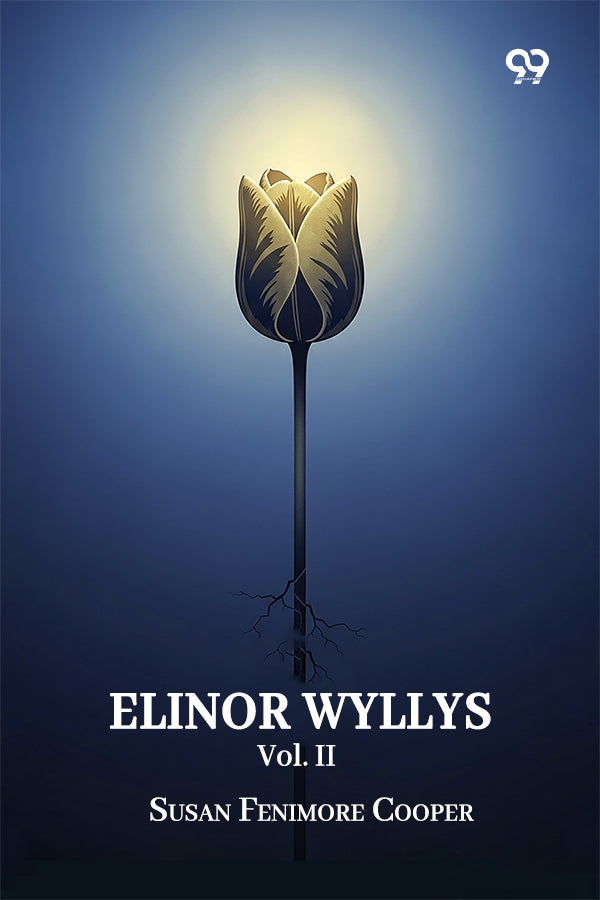 Elinor Wyllys Vol. II