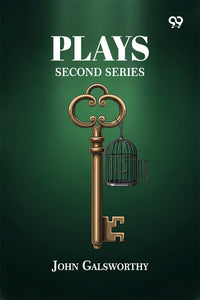 Plays: Second Series