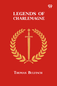 Legends Of Charlemagne