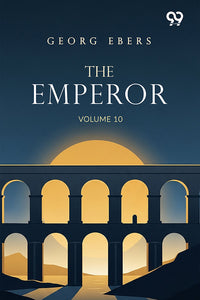 The Emperor: Volume 10