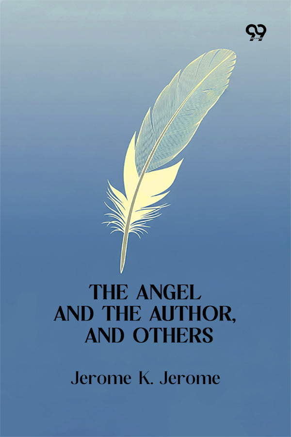 The Angel And The Author, And Others