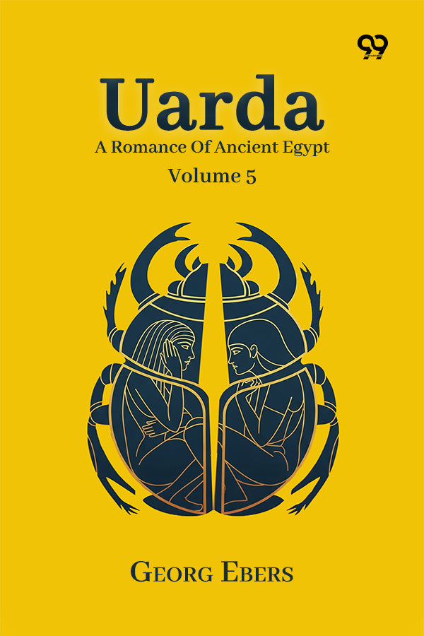 Uarda: A Romance Of Ancient Egypt Volume 5