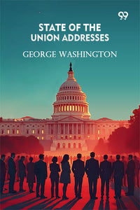 State Of The Union Addresses