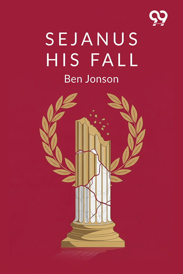 Sejanus: His Fall