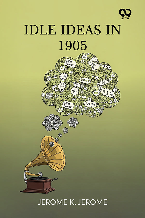 Idle Ideas In 1905