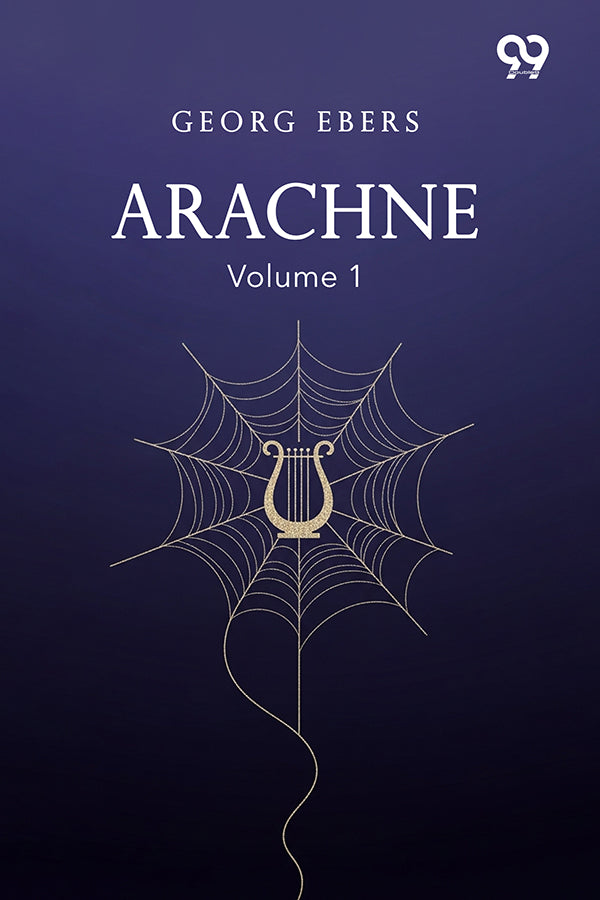 Arachne: Volume 1
