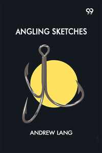 Angling Sketches