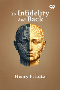 To Infidelity And Back