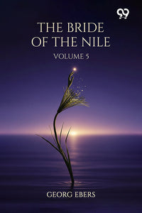 The Bride Of The Nile Volume 5
