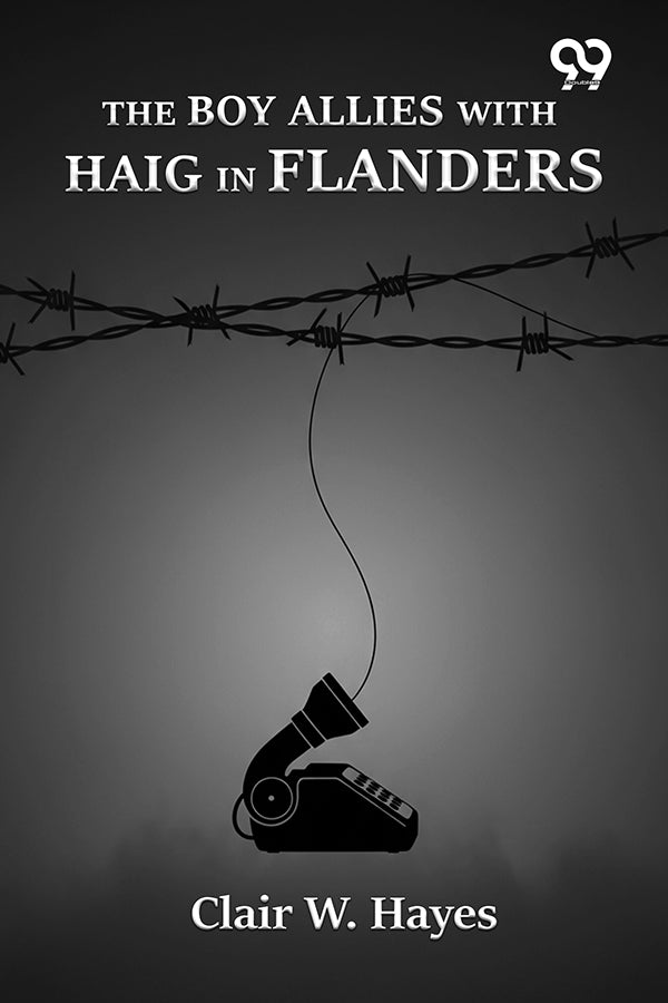 The Boy Allies With Haig In Flanders