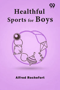 Healthful Sports For Boys