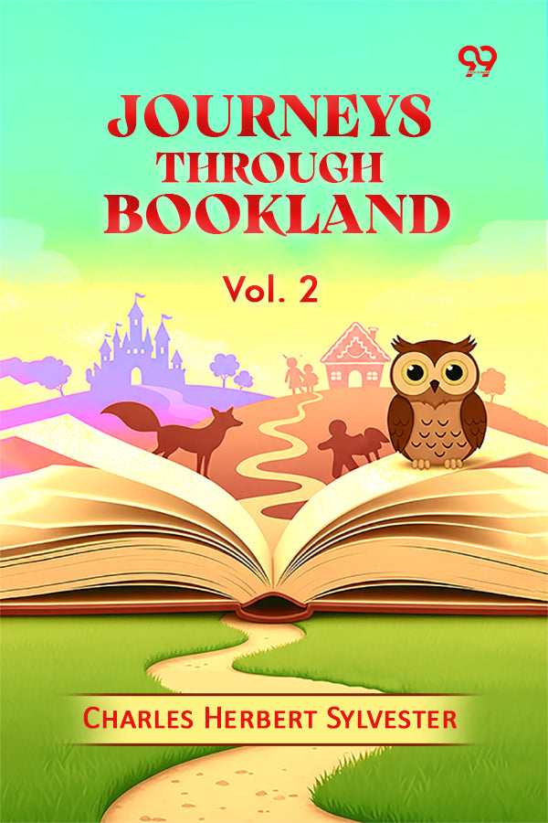 Journeys Through Bookland: Vol. 2