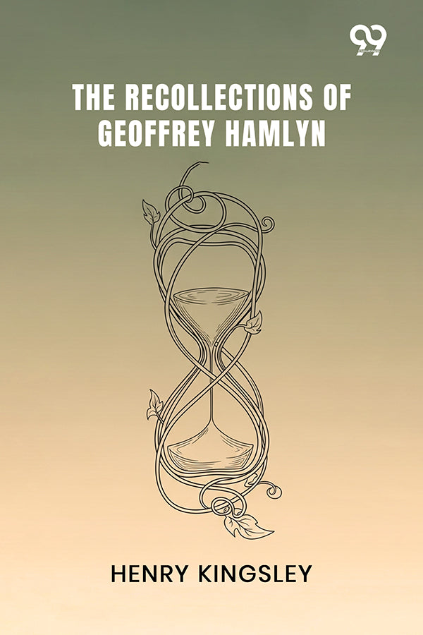 The Recollections Of Geoffrey Hamlyn