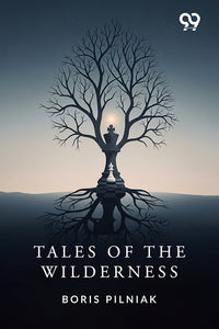 Tales Of The Wilderness