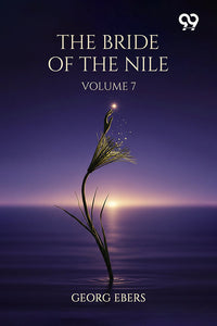 The Bride Of The Nile Volume 7