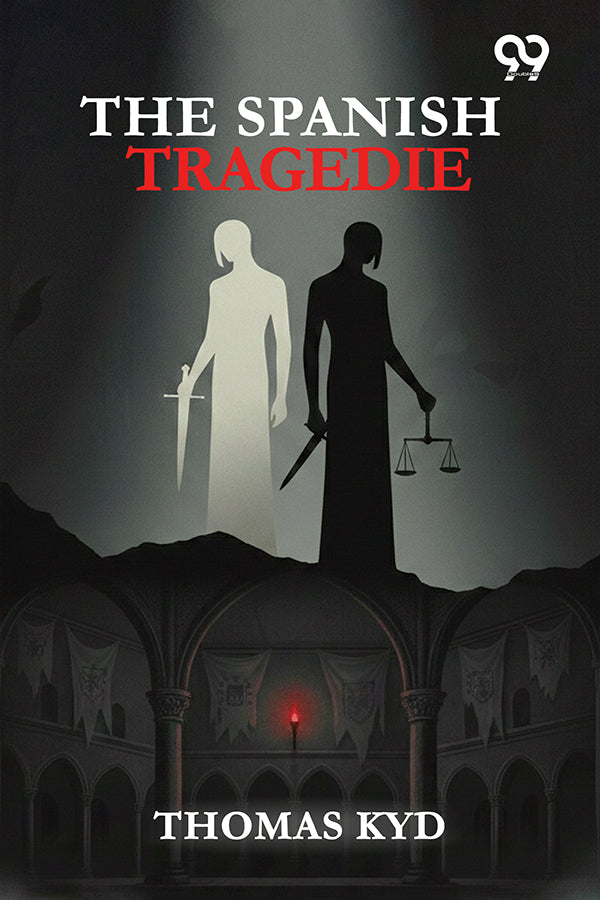 The Spanish Tragedie