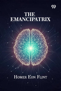 The Emancipatrix